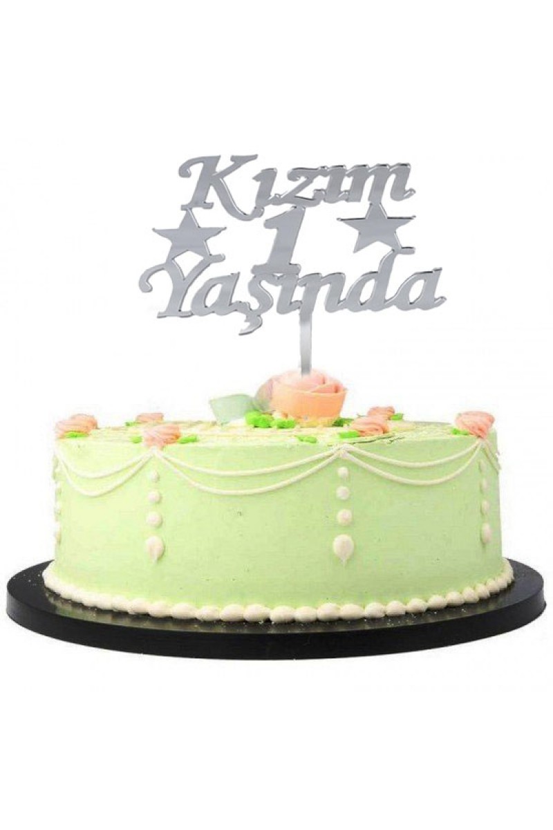 Kızım 1 Yaşında ilk Yaş Doğum Günü Partisi Pleksi Pasta Süsü Gümüş Renk